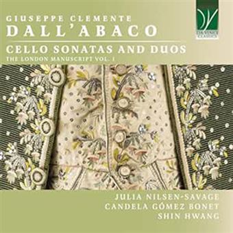 Giuseppe Clemente Dall'Abaco: Cello Sonatas And Duos, The London Manuscript Vol. 1 - CD