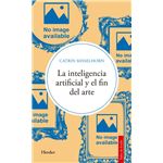 La inteligencia artificial y el fin del arte