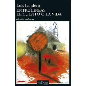 Entre líneas: el cuento o la vida