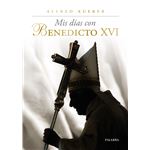 Mis días con Benedicto XVI