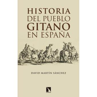 Historia del pueblo gitano en España