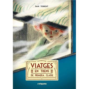 Viatges en trens de primera classe