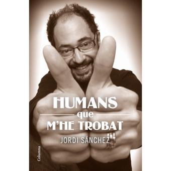 Humans que m'he trobat