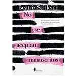 No Se Aceptan Manuscritos