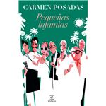Pequeñas Infamias-Nueva Presentacion En Espasa