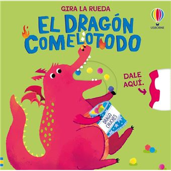 El Dragon Comelotodo-Gira La Rueda