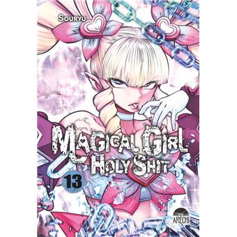 Magical Girl Holy Shit 13