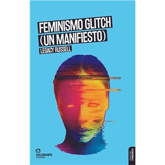 Feminismo glitch un manifiesto