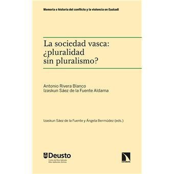 La sociedad vasca: ¿pluralidad sin pluralismo? - 1