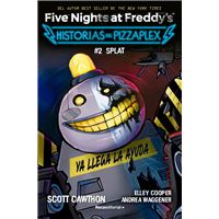 Five Nights at Freddy's. Historias del Pizzaplex 2 - SPLAT