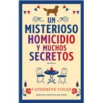 Un misterioso homicidio y muchos secretos