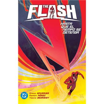 The Flash 2 Hasta Que El Tiempo Se Detenga