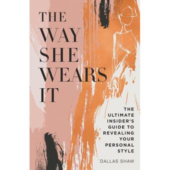 Way she wears it, the