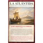 La Atlántida: descifrando la civilización del Atlántico