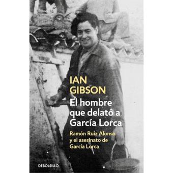El hombre que delató a García Lorca