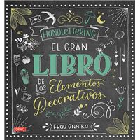 Handlettering - El gran libro de los elementos decorativos