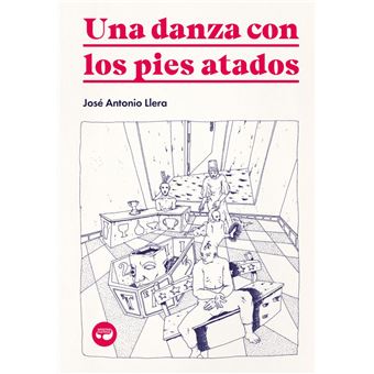 Una Danza Con Los Pies Atados - 1