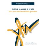 Elegir y amar a Jesús