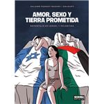 Amor, Sexo Y Tierra Prometida