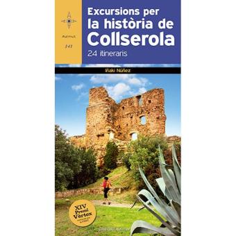 Excursions per la història de Collserola