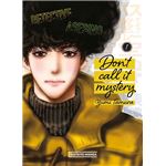 Don't Call it Mystery 1