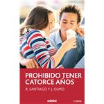 Prohibido Tener 14 Años