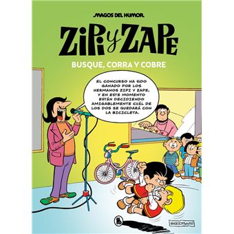 Zipi y zape-busque corra y cobre-magos del humor 218
