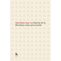 La historia de la literatura como provocación