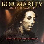Live: Boston Music Hall June 8Th 1978 - Vinilo