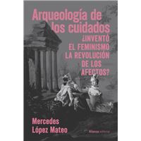 Arqueologia De Los Cuidados