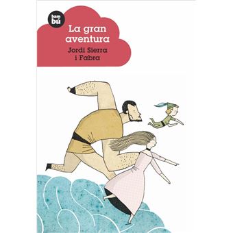 La gran aventura