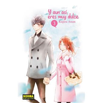 Y Aun Asi, Eres Muy Dulce 03