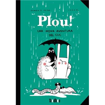 Plou Una Nova Aventura Del Cuc