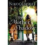 My mother's shadow