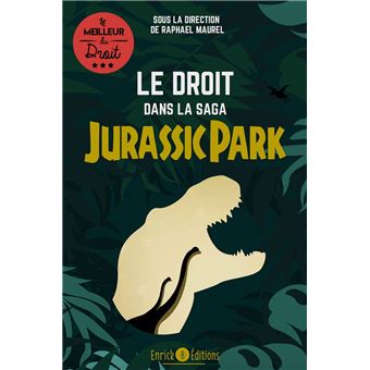 Le droit dans la saga Jurassic Park - 1