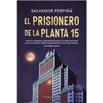 El Prisionero La Planta 15