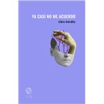 Ya casi no me acuerdo