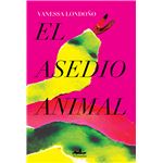 El asedio animal