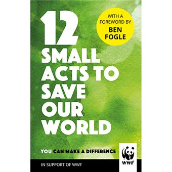 12 small acts to save our world