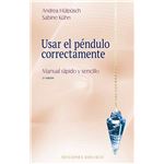 Usar el péndulo correctamente (n.e.)
