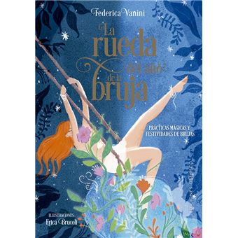 La Rueda Del Año De La Bruja