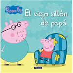 El viejo sillón de papá (Un cuento de Peppa Pig)