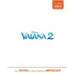 Vaiana 2. Ya leo solo (Disney. Lectoescritura)
