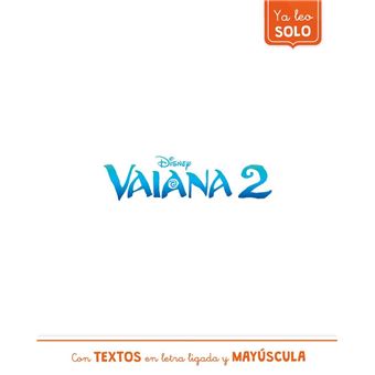 Vaiana 2. Ya leo solo (Disney. Lectoescritura)