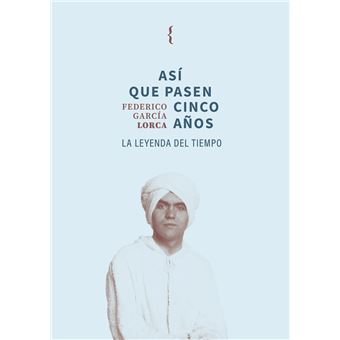 Así que pasen cinco años - 1