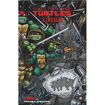 Les Tortues Ninja - TMNT Classics, T2 : Travail d'équipe - 1