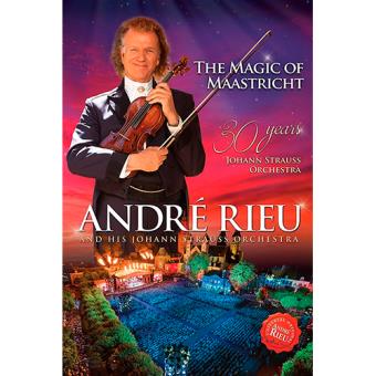 André Rieu: The Magic of Maastricht