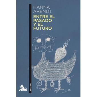 Entre el pasado y el futuro
