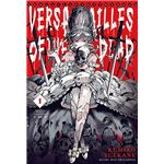 Versailles Of The Dead 1