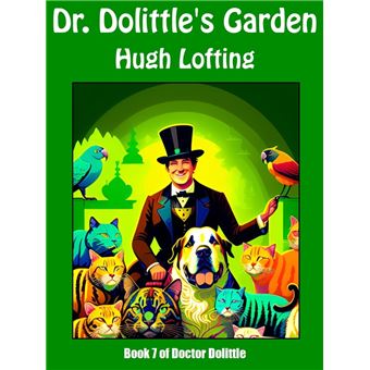 Doctor Dolittle's Garden - 1